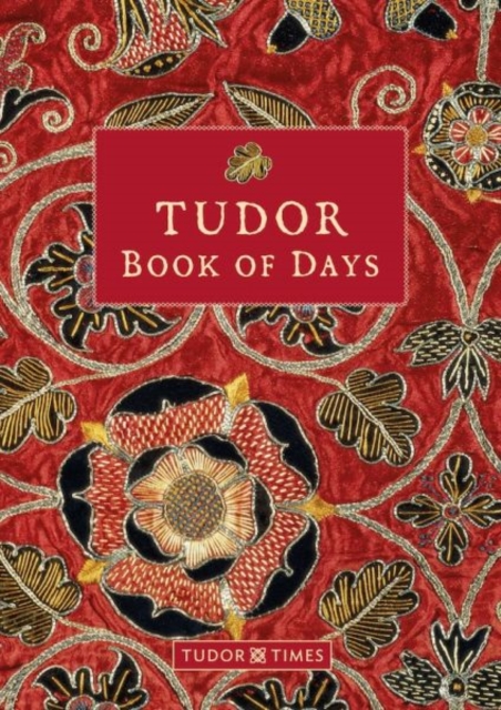 Tudor Book of Days, Paperback / softback Book