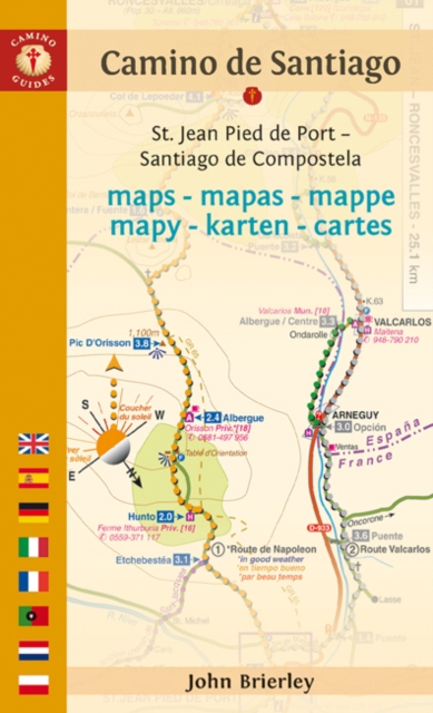 Camino de Santiago Maps : St. Jean Pied de Port - Santiago de Compostela, Paperback / softback Book