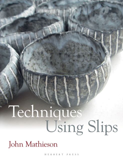 Techniques Using Slips, Paperback / softback Book