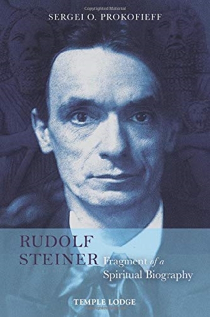 Rudolf Steiner, Fragment of a Spiritual Biography, Paperback / softback Book