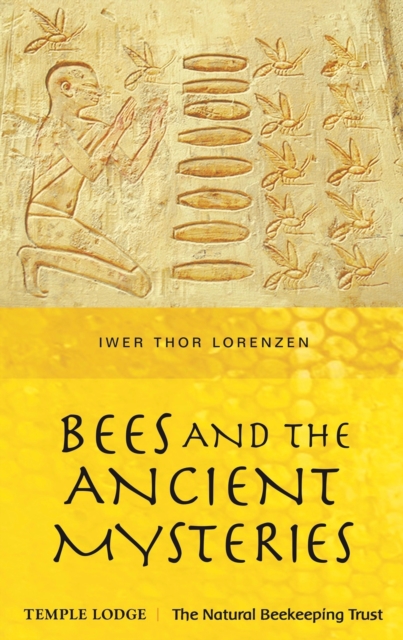 Bees and the Ancient Mysteries, EPUB eBook