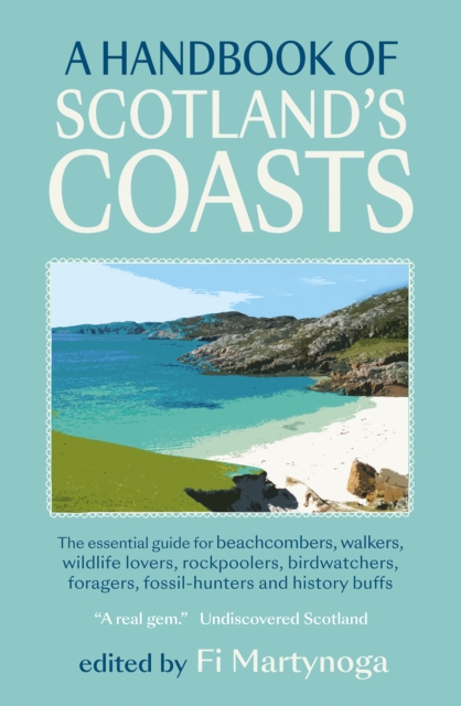 A Handbook of Scotland's Coasts, Paperback / softback Book