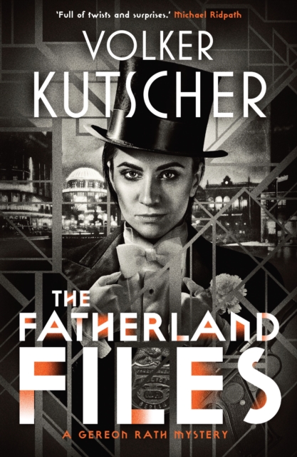 The Fatherland Files, Paperback / softback Book