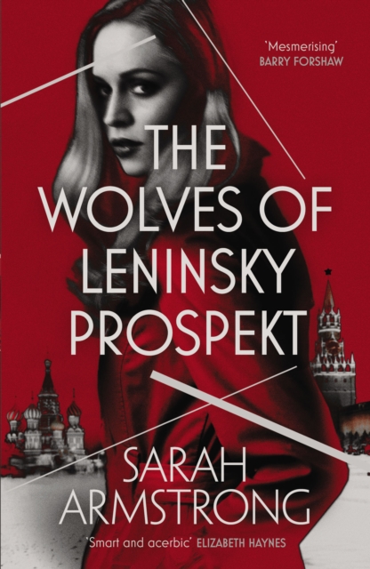 The Wolves of Leninsky Prospekt, Paperback / softback Book
