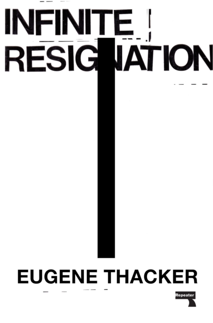 Infinite Resignation : On Pessimism, Paperback / softback Book