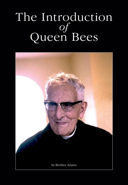 The Introduction of Queen Bees, Paperback / softback Book