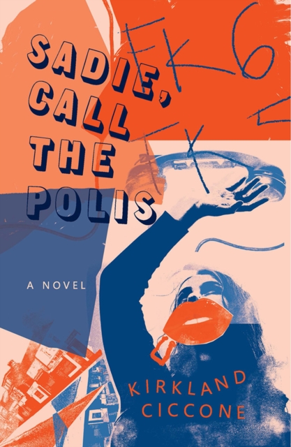 Sadie, Call the Polis, Paperback / softback Book