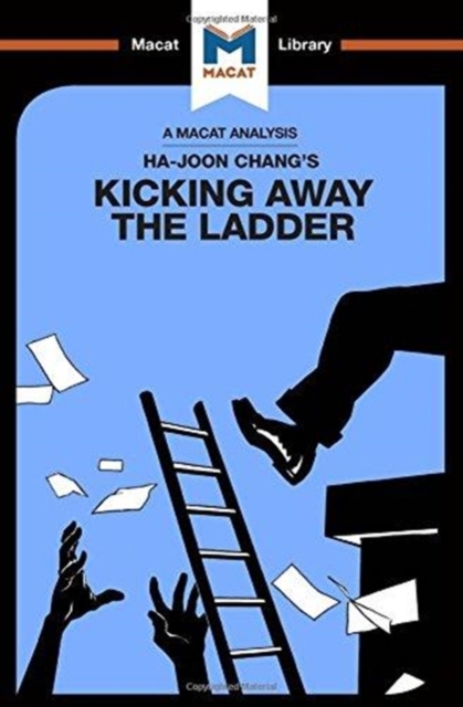 Kicking Away the Ladder, Paperback / softback Book