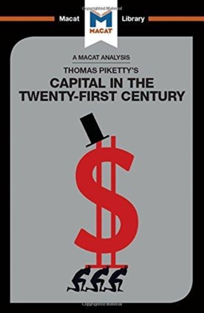 An Analysis of Thomas Piketty's Capital in the Twenty-First Century, Hardback Book