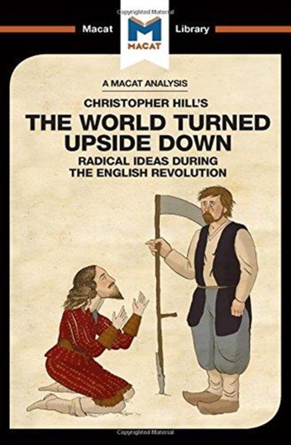 An Analysis of Christopher Hill's The World Turned Upside Down : Radical Ideas During the English Revolution, Hardback Book