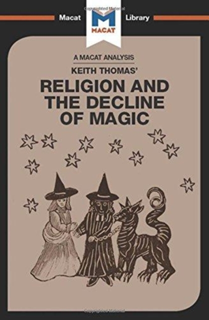 An Analysis of Keith Thomas's Religion and the Decline of Magic, Hardback Book
