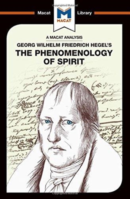 An Analysis of G.W.F. Hegel's Phenomenology of Spirit, Hardback Book