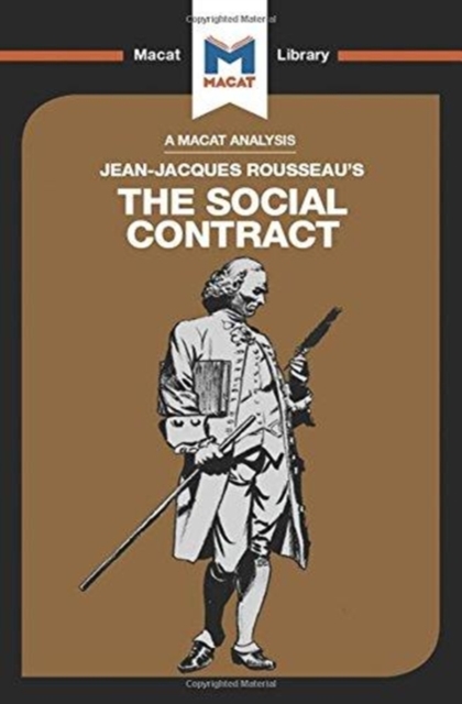 An Analysis of Jean-Jacques Rousseau's The Social Contract, Hardback Book