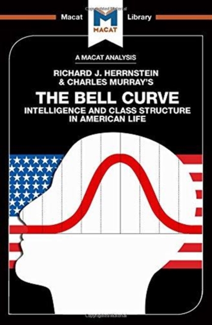 The Bell Curve : Intelligence and Class Structure in American Life, Hardback Book