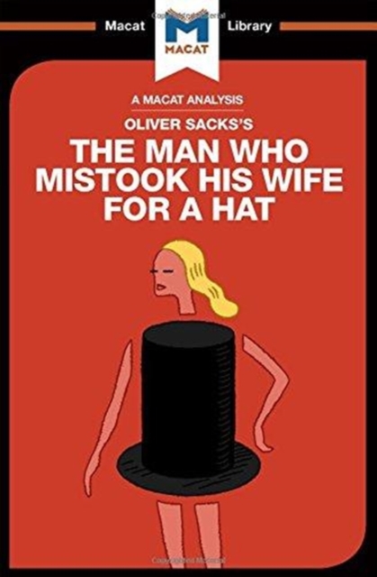 The Man Who Mistook His Wife For a Hat, Hardback Book