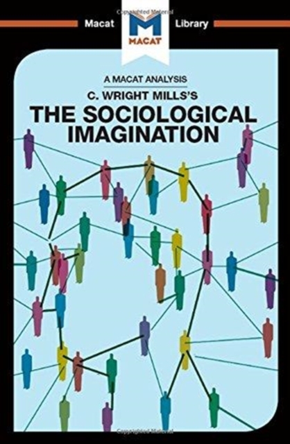 An Analysis of C. Wright Mills's The Sociological Imagination, Hardback Book