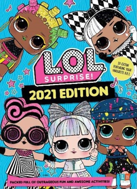 L.O.L. Surprise! Official 2021 Edition, Hardback Book