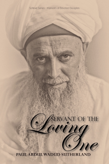 Servant of the Loving One, Paperback / softback Book