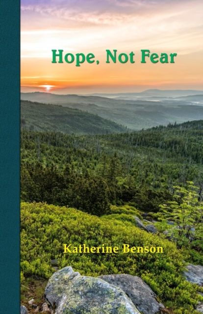 Hope, Not Fear, Paperback / softback Book