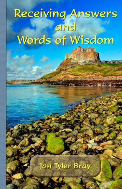 Receiving Answers and Words of Wisdom, Paperback / softback Book