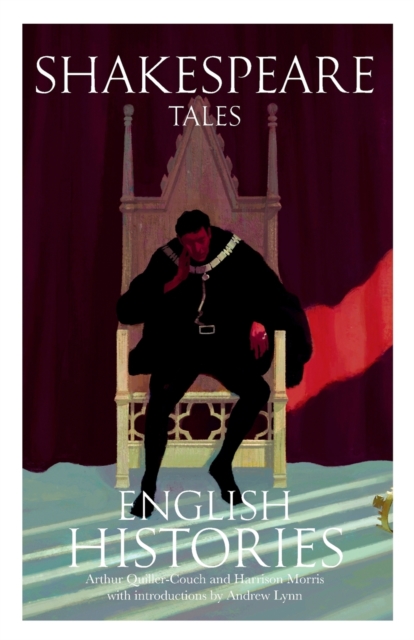 Shakespeare Tales : English Histories, Paperback / softback Book