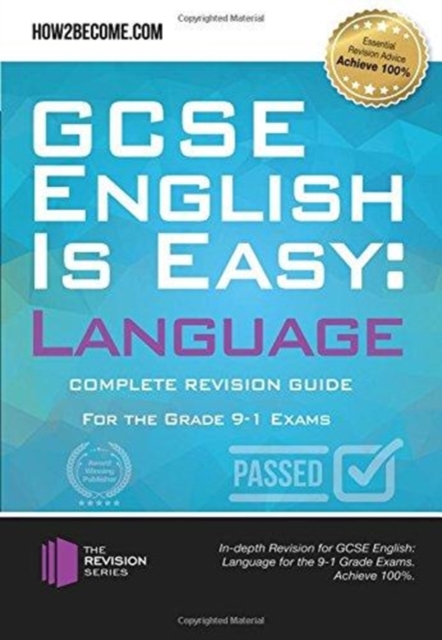 GCSE English is Easy: Language : Complete Revision Guidance for the grade 9-1 Exams., Paperback / softback Book