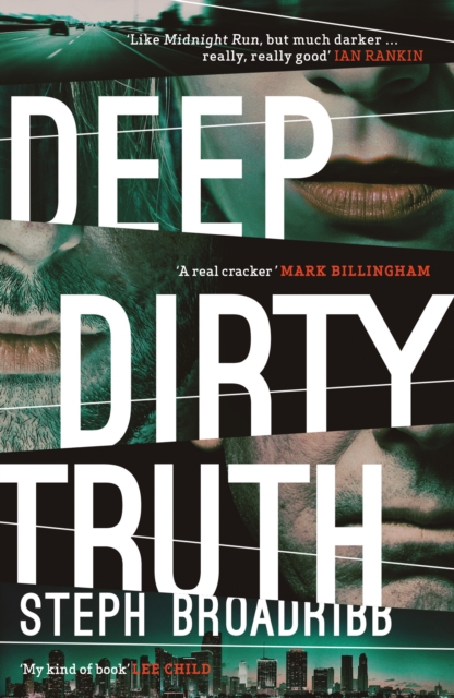 Deep Dirty Truth, Paperback / softback Book