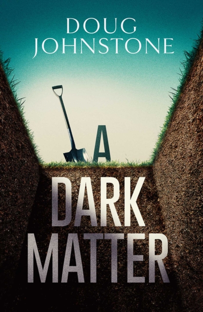 A Dark Matter, Paperback / softback Book