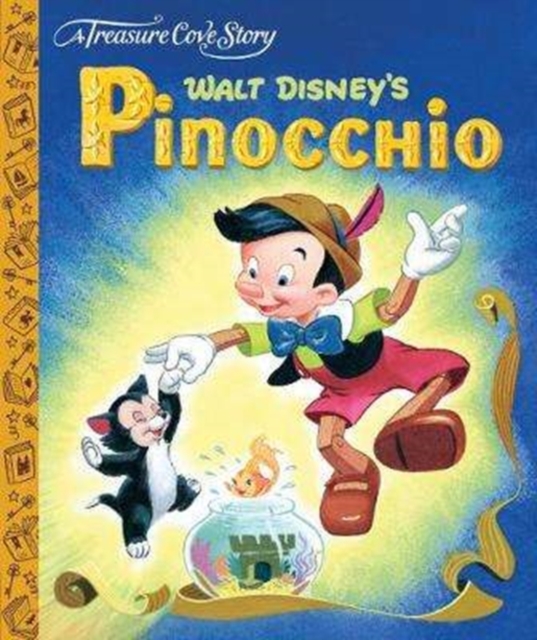 A Treasure Cove Story - Pinocchio, Paperback / softback Book