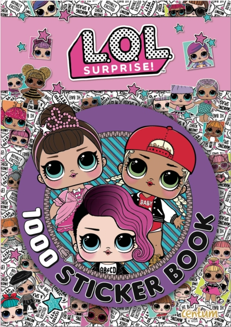 L.O.L. Surprise! - 1000 Sticker Book, Paperback / softback Book