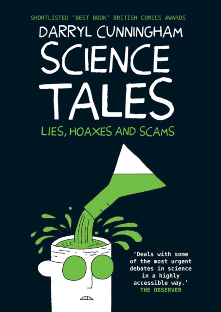 Science Tales : Lies, Hoaxes and Scams, Paperback / softback Book