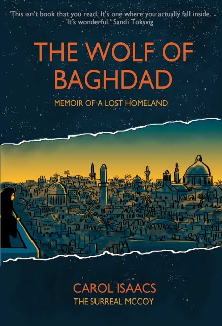 The Wolf of Baghdad : Memoir of a Lost Homeland, Paperback / softback Book