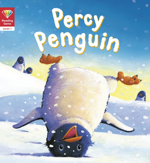 Reading Gems: Percy Penguin (Level 1), Paperback / softback Book