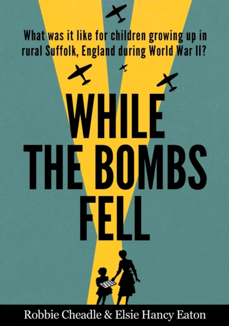 While the Bombs Fell, Paperback / softback Book