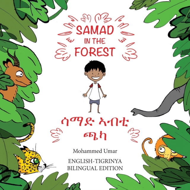 Samad in the Forest (English - Tigrinya Bilingual Edition), Paperback / softback Book
