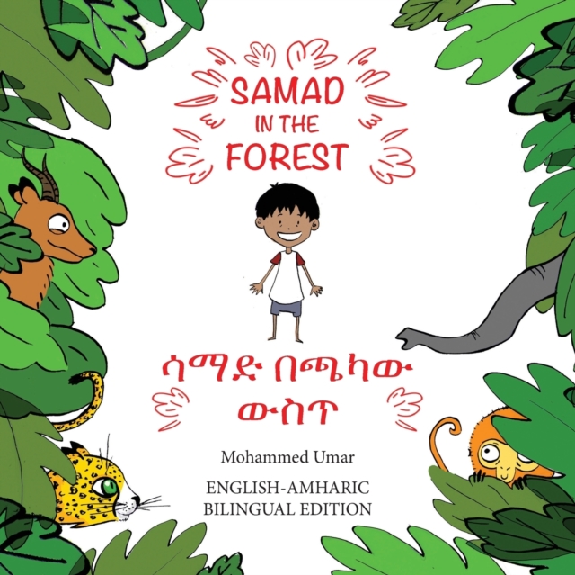 Samad in the Forest (English - Amharic Bilingual Edition), Paperback / softback Book