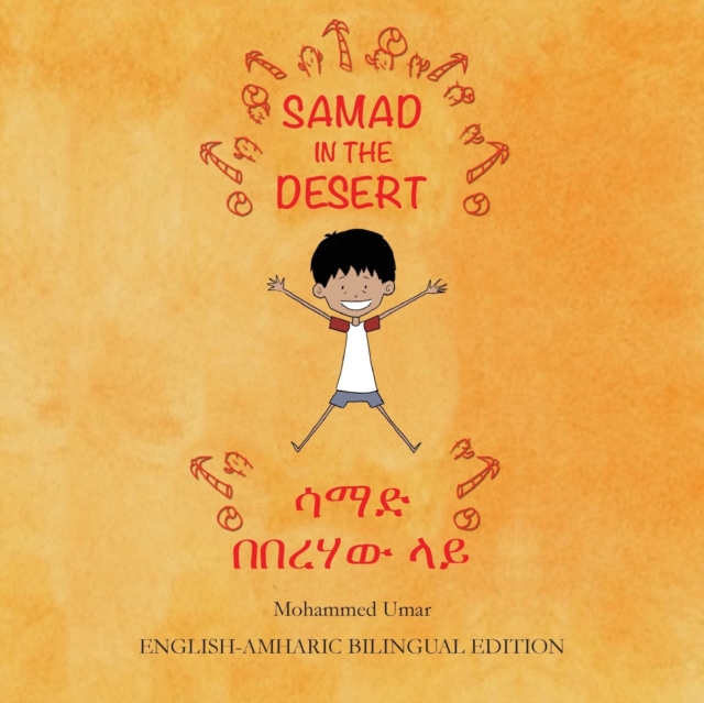 Samad in the Desert (English - Amharic Bilingual Edition), Paperback / softback Book
