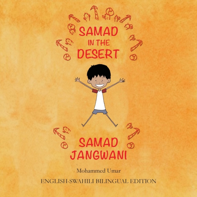 Samad in the Desert (English - Swahili Bilingual Edition), Paperback / softback Book