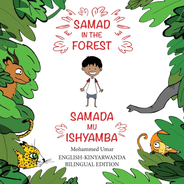Samad in the Forest (English-Kinyarwanda Bilingual Edition), Paperback / softback Book
