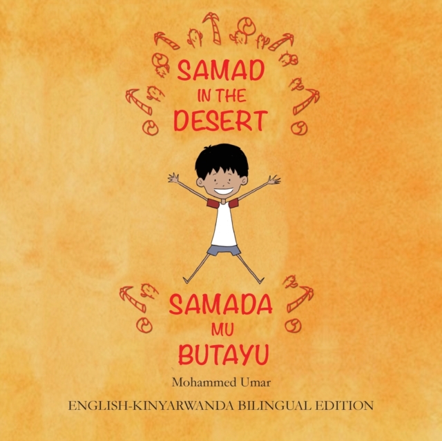 Samad in the Desert (English-Kinyarwanda Bilingual Edition), Paperback / softback Book