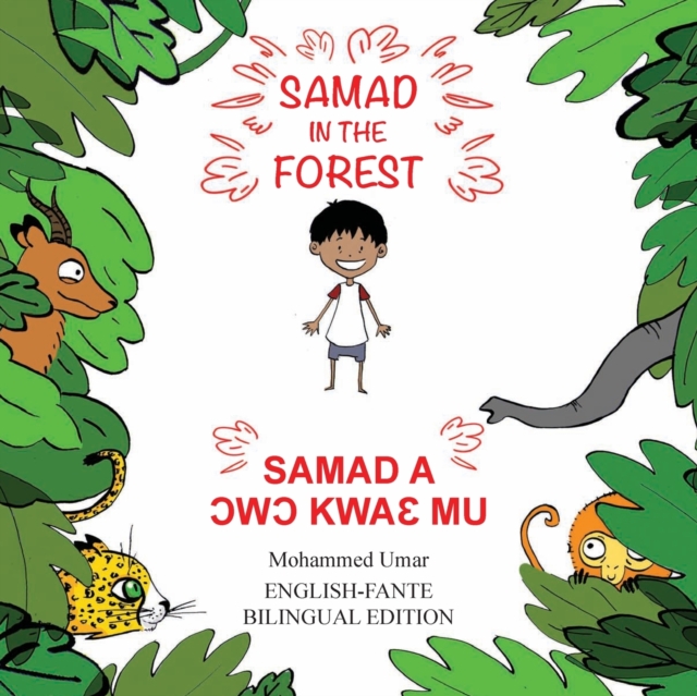Samad in the Forest: English - Fante Bilingual Edition, Paperback / softback Book