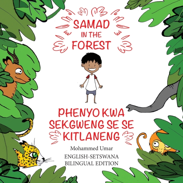 Samad in the Forest: English - Setswana Bilingual Edition, Paperback / softback Book