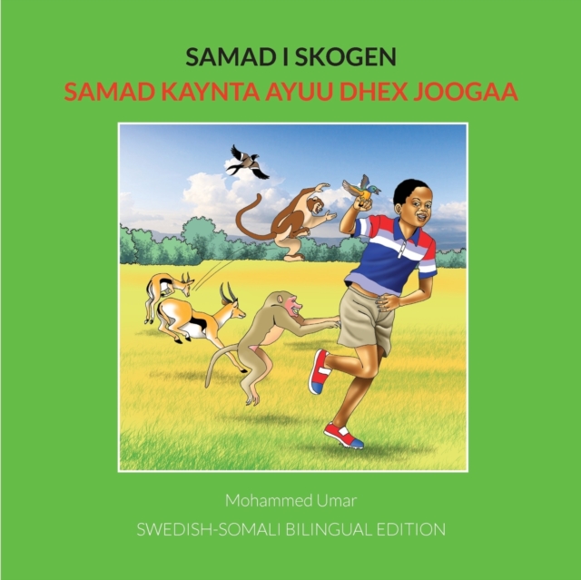 Samad i skogen: Swedish-Somali Bilingual Edition, Paperback / softback Book