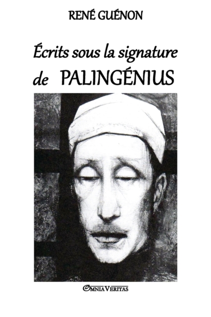 Palingenius : Ecrits Sous La Signature, Paperback / softback Book