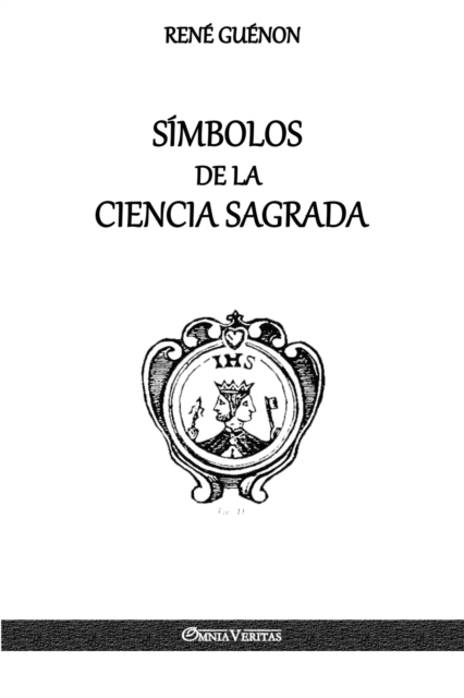 Simbolos de la Ciencia Sagrada, Paperback / softback Book