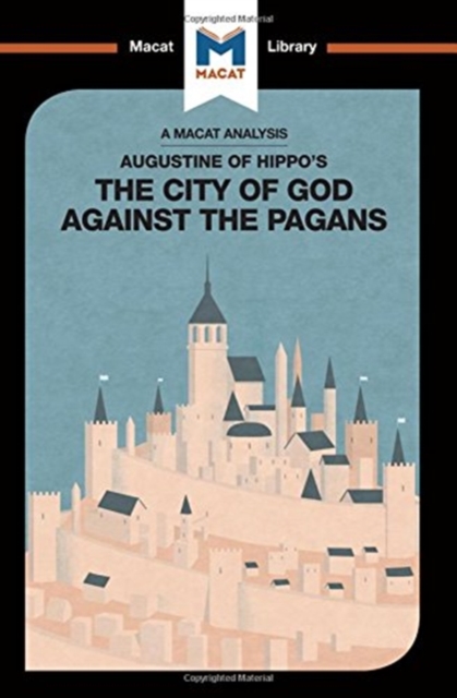 An Analysis of St. Augustine's The City of God Against the Pagans, Hardback Book