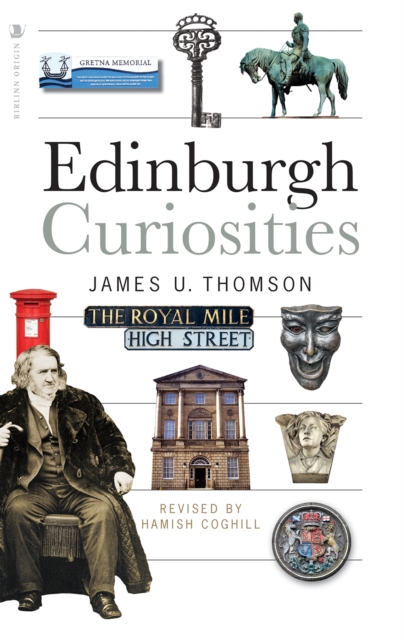Edinburgh Curiosities, Paperback / softback Book