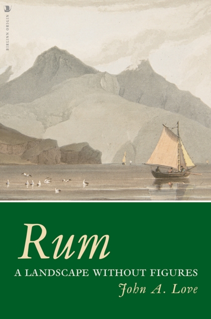 Rum : A Landscape Without Figures, Paperback / softback Book