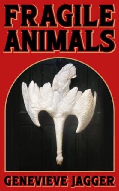 Fragile Animals, Paperback / softback Book