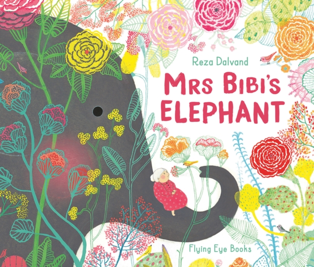 Mrs Bibi's Elephant, Hardback Book